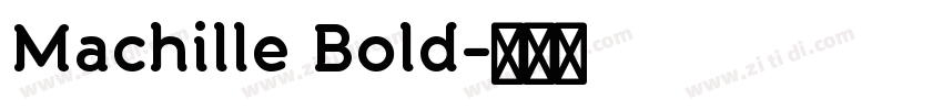 Machille Bold字体转换